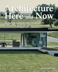 Architecture Here and Now arquitetura M2Senos Arquitectos