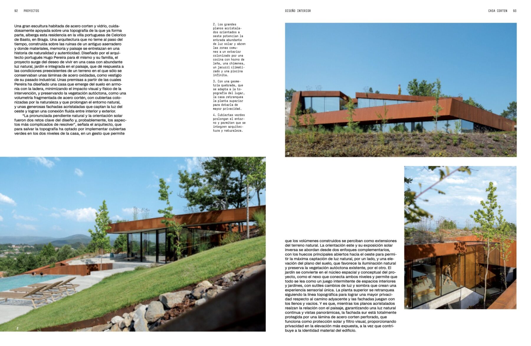 Diseno Interior 390 casa corten do atelier de arquitetura HPA arquitetura e investimentos com fotografias de Ivo Tavares 