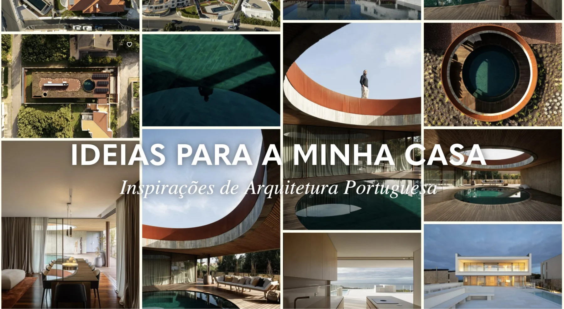 ideias para a minha casa , arquitetura portuguesa que inspira , fonte de inspiração para quem procura arquitetos para os seus projetos